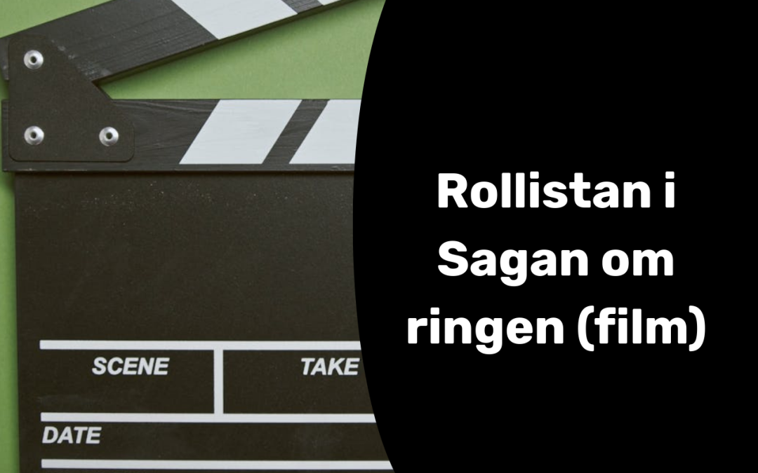 Rollistan i Sagan om ringen (film) – alla skådespelare
