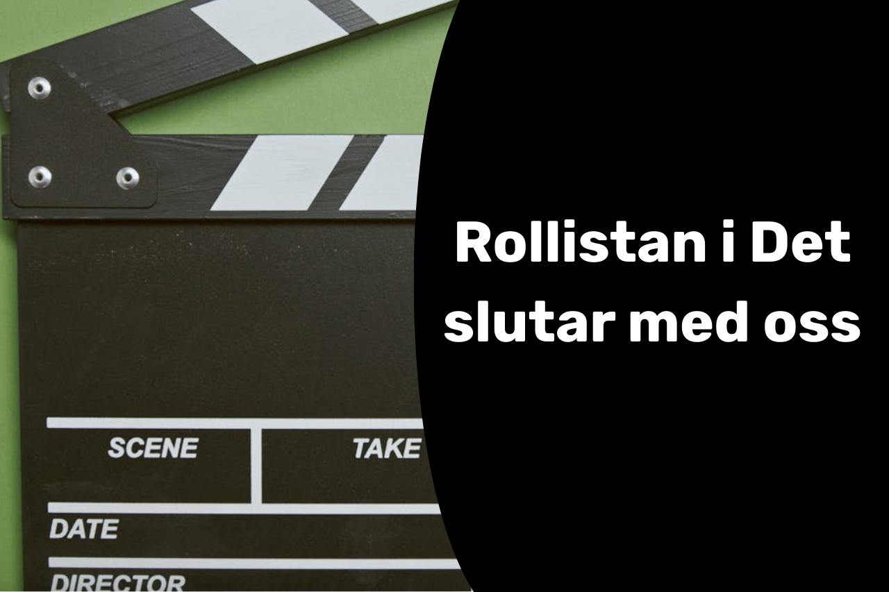 rollistan i det slutar med oss