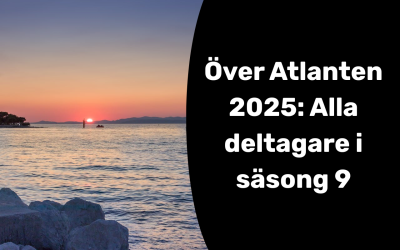 Över Atlanten 2025: Alla deltagare i säsong 9